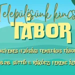 Településünk kincsei tábor – 2026.06.22-2026.06.26